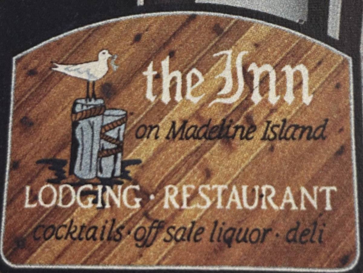 The Inn on Madeline Island sign, Madeline Island Wisconsin